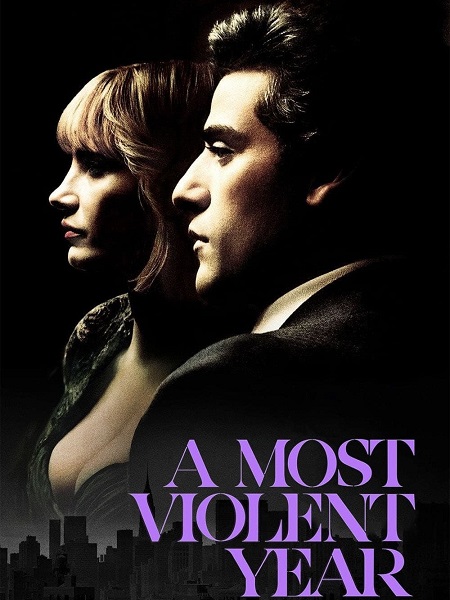 فيلم A Most Violent Year 2014 مترجم