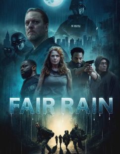 فيلم Fair Rain 2025 مترجم