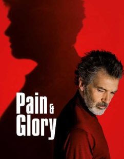 فيلم Pain and Glory 2019 مترجم