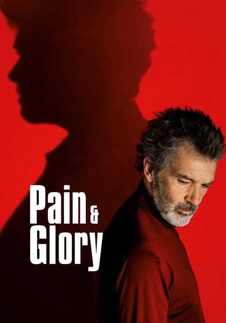 فيلم Pain and Glory 2019 مترجم