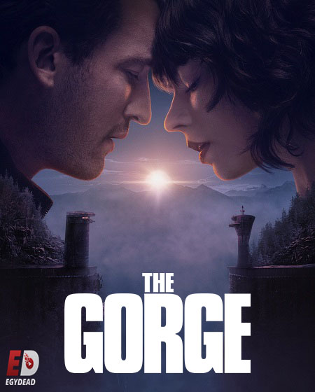 فيلم The Gorge 2025 مترجم