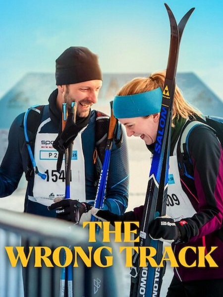 فيلم The Wrong Track 2025 مترجم