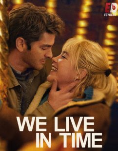 فيلم We Live in Time 2024 مترجم
