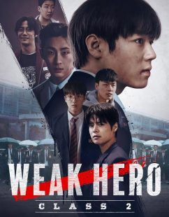 مسلسل Weak Hero الموسم الثاني الحلقة 1 مترجمة