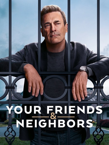 مسلسل Your Friends and Neighbors الموسم الاول الحلقة 1 مترجمة